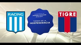 Racing vs Tigre(EN VIVO)(Narracion)(2017)