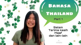 Belajar Bahasa Thailand 101 [Part 1] | 5 Kosakata Paling Dasar !! | CatatanMita