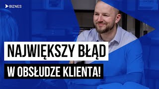 Jak obsługiwać klienta we właściwy sposób? 🤔