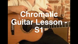 Chromatic Exercises Guitar Lesson Step 1