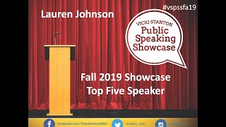 Vicki Stanton Public Speaking Showcase FA19 - Lauren Johnson