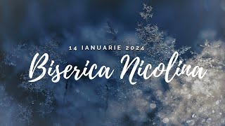 Program Seara 14.01.2024 Biserica Nicolina 2024