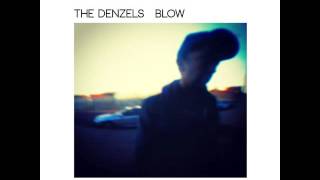 The Denzels - Self Talk