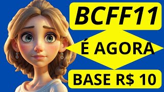 BCFF11, AGORA É BASE 10