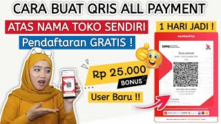 BUAT QRIS ALL PAYMENT GRATIS ! Ada Bonus 25.000 dari sooltanPay