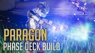 Paragon - The Healer (Phase Deck Build Guide)