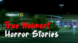 5 Terrifying True Walmart Horror Stories