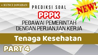 Prediksi Soal PPPK (P3K) Tenaga Kesehatan Tahun 2021 #4 | Pegawai Pemerintah dengan Perjanjian Kerja