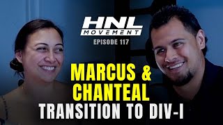 Marcus & Chanteal Malepeai On Transition To Div-I Sports | HNL Movement Podcast Ep. 117 (Pt. 8)