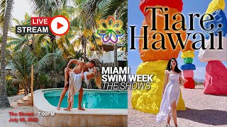 TIARE HAWAII - Live from Miami Swim Week® 2023 - The Shows | Exclusively by FashionStockTV