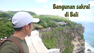 wisata SAKRAL di BALI yang WAJIB di kunjungi.