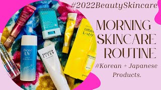 🌸2022 MORNING SKINCARE ROUTINE (featuring Top Korean & Japanese Skincare Products)🌸