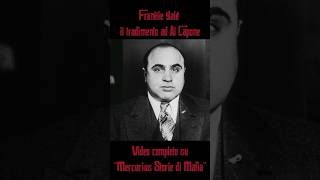 Il TRADIMENTO di AL CAPONE #alcapone #america #mafia