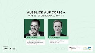 ZEIT für Klima: Ausblick auf COP26 – Was jetzt dringend zu tun ist // mit Bundesminister Gerd Müller