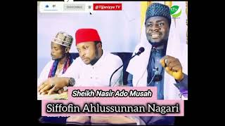 SIFFOFIN AHLUS SUNNAH NA GARI