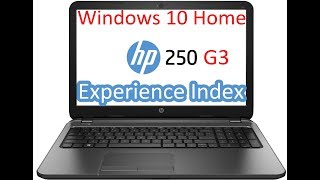 rd 259 HP 250 G3 Notebook PC Windows 10 Experience Index Score