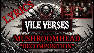 MUSHROOMHEAD - Decompostion (Lyrics) 2024