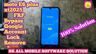 moto E6 plus xt2025-2 frp bypass Google Lock Remove