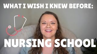 7 Things I Wish I Knew Before Nursing School