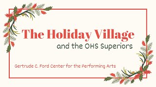 The Holiday Village at Gertrude Ford Center