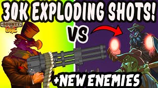 30K ATK SPD Exploding Shots VS New Nightmare Mode! Bounty Of One (Infamy 16)