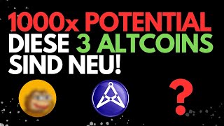 3 ALTCOINS mit 1000x POTENTIAL! Du wirst es BEREUEN! PONKE ATLAS NAVI XAI