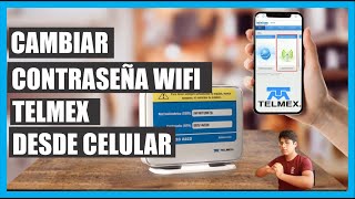 Cambiar contraseña Wifi modem Telmex desde el celular, Para todos los modelos - Infinitum