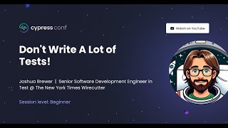 Don't write a lot of tests! | Joshua Brewer
