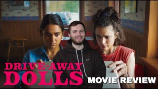 A QUICK FUN TIME! - Drive-Away Dolls - Davey Dave's Movie Review (No Spoilers)