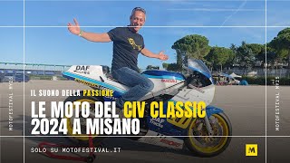 Le moto, i piloti e i suoni del CIV Classic 2024 a Misano