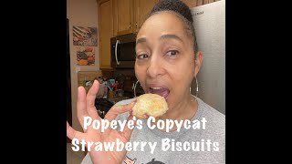 STRAWBERRY BISCUITS "POPEYE'S COPYCAT" | EASY & DELICIOUS |