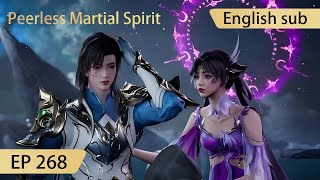 [Eng Sub] Peerless Martial Spirit EP268