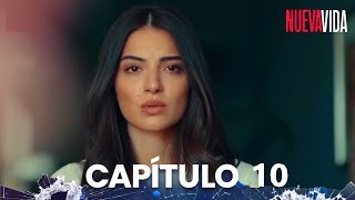 Nueva Vida | Yeni Hayat - Capítulo 10