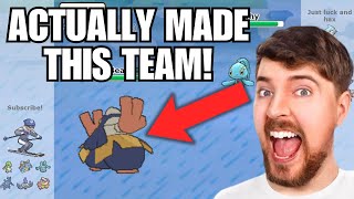 Using Mr. Beast's REAL Pokemon Team...