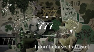 "777 LUCK: I don't chase, I attract" angel numbers subliminal (calm 432Hz)