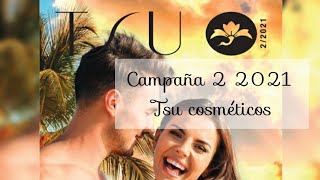 TSU COSMÉTICOS campaña 2 2021 belleza