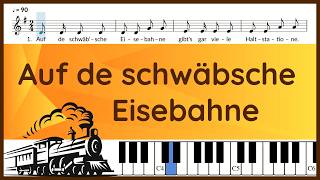 Auf de schwäbsche Eisebahne | original Text und Noten | Klavier