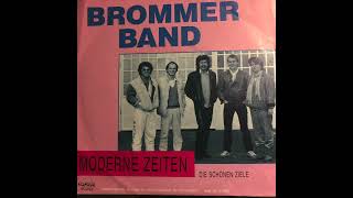 Brommer Band – Moderne Zeiten (Germany, 1988)