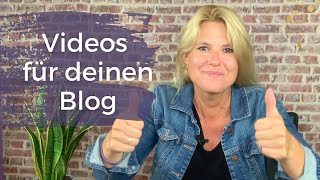 Videos für deinen Blog!