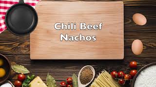 HOW TO MAKE  Chili Beef NACHOS | Home Cooking