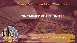 Les énergies du Tarot du 10 au 16 octobre 💖