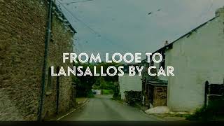 From Looe to Lansallos by car