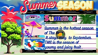 Summer Season 10 lines/Qulam Dwat learner0/Summer Season 10 lines in English/#fewlinesessay#english