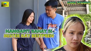 Nangapit Bahay Si Mister Kay Bestpren