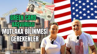 GREEN CARD`A BASVURURKEN MUTLAKA BILINMESI GEREKENLER ~74