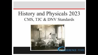 History and Physicals: Meeting Hospital CoPs in 2023