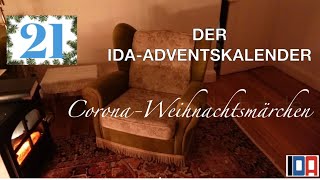 Der IDA-Adventskalender: Corona-Weihnachtsmärchen, 21. Türchen