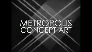 #52. Metropolis: Concept Art