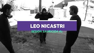 Leo Nicastri - Encuentro en vivo - Sesión Sauricida