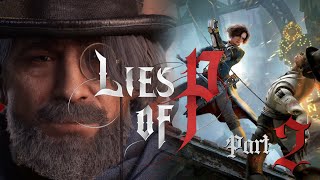 Looking for that deadbeat Geppetto.  | SEYMORE PLAYS: Lies of P - (Part 2)